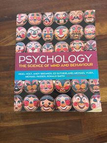 Psychology The Science of Mind & Behaviour