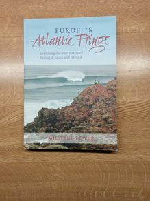 Europe's Atlantic Fringe - west coasts Iteland, Spai & Portugal