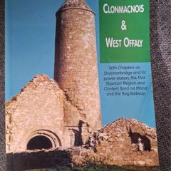 Clonmacnois & West Offaly / Valentine Trodd / Signed / 1998