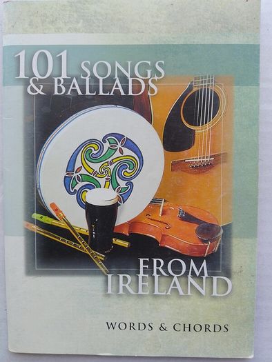 101 Songs And Ballads From Ireland