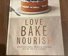 Live Bake Nourish by Amber Rose