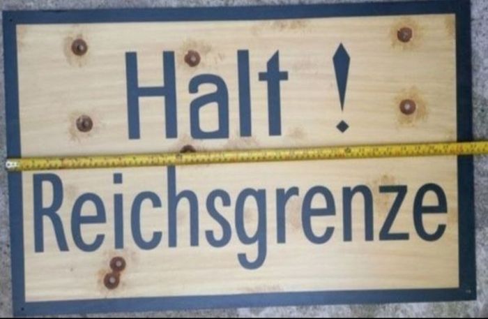 German ww2 ,steel HALT ! reichs border post sign. 1939/45 , (84 x 55 cms)