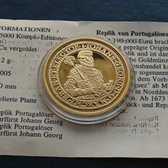 Portugaloser Gold gilt commemorative  - German Gold coin 1584 10 Ducats Johann Georg