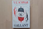 Gallant by V.E. Schwab (Fantasy Hardback Illuminicrate Stencilled Edges Illustrated 1st Edition 2022)