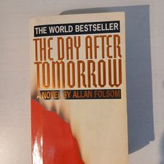 The Day After Tomorrow by Allan Folsom