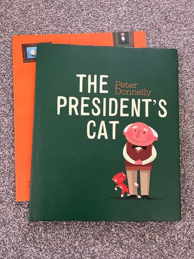 The President's Glasses and The President's Cat Books