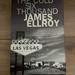 The Cold Six Thousand -Hardback- (James Ellroy)