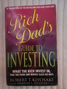 Rich Dad's Guide to Investing.