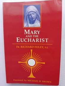 Mary And The Eucharist