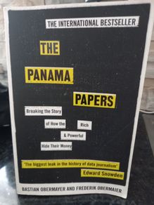 The Panama Papers: Breaking the Story of How the Rich and Powerful Hide Their Money Paperback