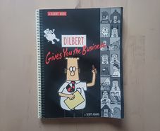 Dilbert Gives You the Business by Scott Adams (American Comic Strip Paperback 1999)