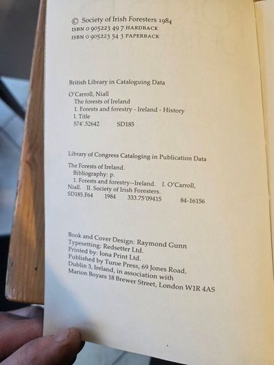 The Forests Of Ireland. History,distribution And Silviculture. Edited By The Royal Society Of Irish Foresters By Niall O'connor. First Edition Paperback In Good Condition   See Photos For Same.