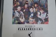 Frankie goes to Hollywood - Welcome to The Pleasuredome