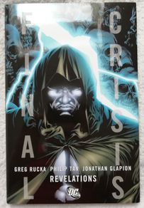 FINAL CRISIS: REVELATIONS Hardcover Graphic Novel. By Greg Rucka and Philip Tan. DC Comics.