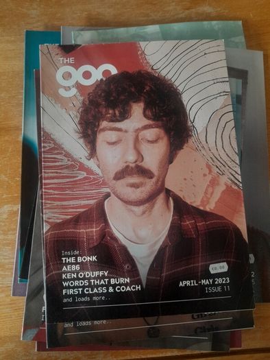 Complete 1 Year Collection of 'The Goo', Dublin Independant Music Magazine, Issues 0-11. 2022 to 2023, featuring Soak, David Keenan, The Murder Capital, Grave Goods, Kormac, Jape, Planned, Meryl Streek, Ailbhe Reddy, David Kitt and more.