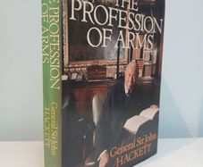 The Profession of Arms by General Sir John Hackett