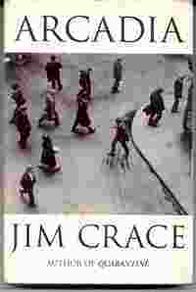 Arcadia by Jim Crace