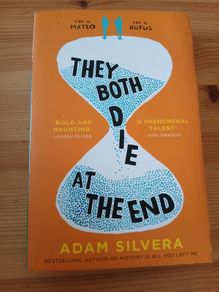 They both die at the end. Adam Silvera