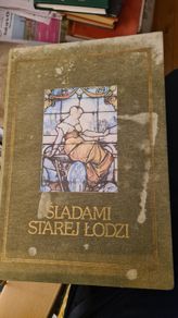Polish Book. Sladami Starej Lodzi. By Andrzej Urbaniak. Large Volume Book In Good Condition. See Photos.