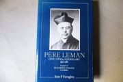 Pere Leman(1826 - 1880), Founder Of Blackrock College, Co. Dublin