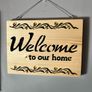 Handmade "Welcome to Our Home"Wooden Sign Image 2