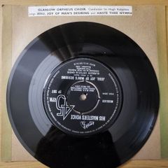 Glasgow Orpheus Choir Jesu Joy Of Man's Desiring Haste Thee Nymph 7 inch Single HMV 7P 257