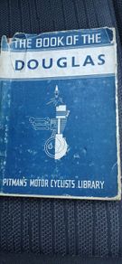Pitman`s Book Of The Douglas Motorcycle