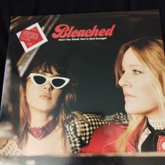 Bleached Don't you think you've had enough? lp