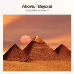 Above&Beyond   |   Anjunabeats Volume 7