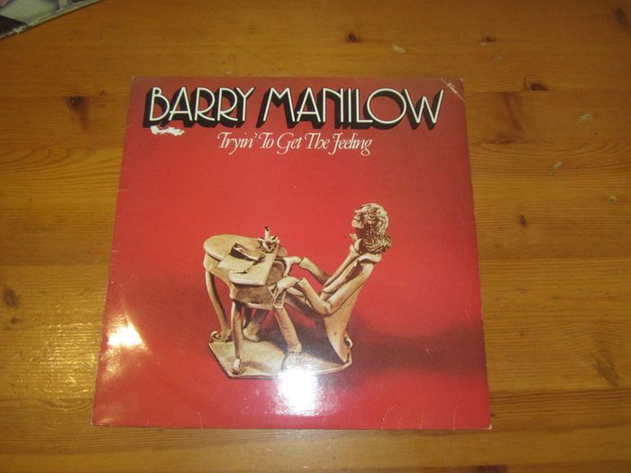 Barry Manilow    trying to get the feeling