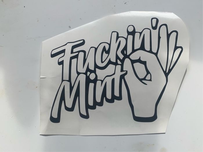 Fucking Mint Decal Sticker
