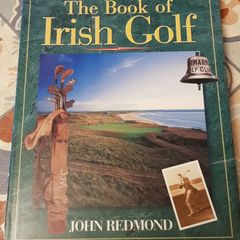 The Book Of Irish Golf by John Redmond