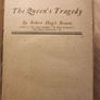 The Queen's Tragedy. By Robert Hugh Benson. Published By Hutchinson & Co. 1906 Cambridge Hardback In Only Faur Condition. See Photos For Same. Image 10