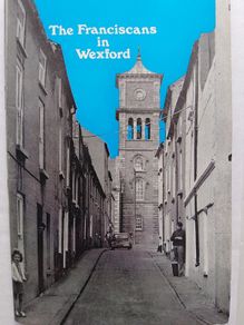 The Franciscans In Wexford