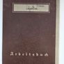 WW2 German ArbeitsBuch (Work Book) Image 6