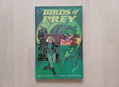 Birds of Prey - Old Friends, New Enemies DC Comics Graphic Novel 2003