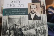 The Laurel And The Ivy. The Story Of Charles Stewart Parnell And Irish Nationalism. By Robert Kee. First Edition Hardback With Dustjacket In Good Condition.