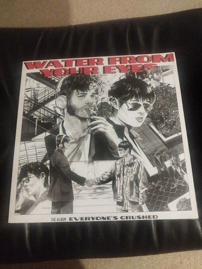 Water From your eyes Everyones Crushed lp