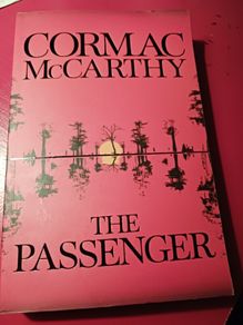 Cormac McCarthy / The Passenger/ 2022