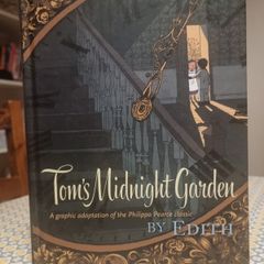 Tom's Midnight Garden Graphic Novel (Hardcover)