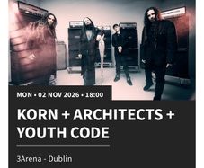 korn and architect + youth code Concert