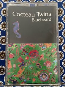 Cocteau Twins  |  Bluebeard