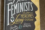 Rare Hardcover Book Dead Feminists, Historic Heroines in Living Colour