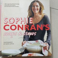 Sophie Conran's Soups and Stews Cookbook