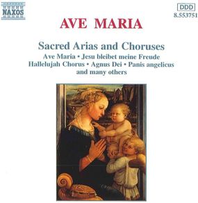 Ave Maria. Sacred Arias and Choruses. CD. Free Postage!