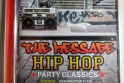 V.A. The Message Hip Hop Party Classics Compilation EX+ Sugarhill Gang Grandmaster Flash etc