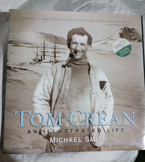 Tom Crean/ An Illustrated Life/2006/ 1st edition