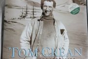 Tom Crean/ An Illustrated Life/2006/ 1st edition