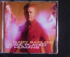 Gary Barlow - Music Played By Humans CD