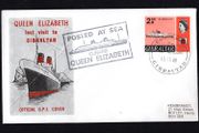 1968 Gibraltar Cover Celebrating last visit to Gibraltar of the The Cunard Queen Elizabeth 2 with Paquebot cancel and posted on board cancel